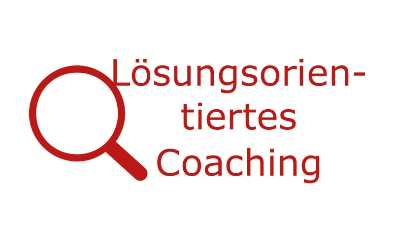 Lösungsorientiertes Coaching – ein Coaching Konzept